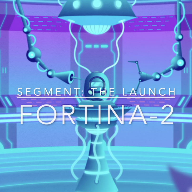 Fortina-2 The Launch Sci-Fi Animation, Fortina-2
